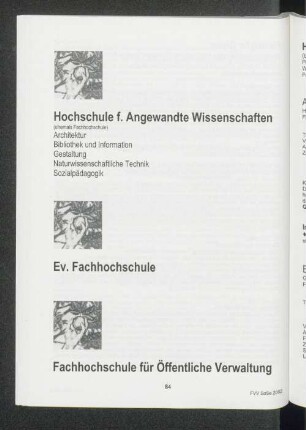 [Lehrveranstaltungen der Hochschule f. Angewandte Wissenschaften, Ev. Fachhochschule & Fachhochschule für Öffentliche Verwaltung]