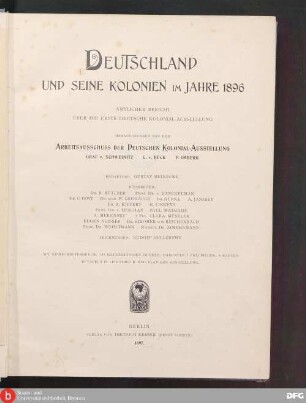 Deutschland und seine Kolonien im Jahre 1896 : amtlicher Bericht über die Erste Deutsche Kolonial-Ausstellung