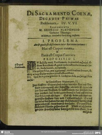 De Sacramento Coenae, Decadis Primae Problemata IV. V. VI. Respondente M. Georgio Fladungio Gothano Thuringo