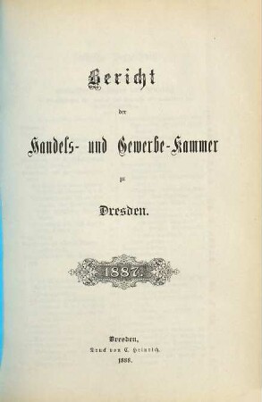 Bericht der Handels- und Gewerbekammer zu Dresden. 1887 (1888)