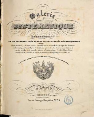 Manuel encyclopédique et pittoresque des sciences et des arts, ou description raisonnée d'une galerie systématique, [5]. Galerie systématique