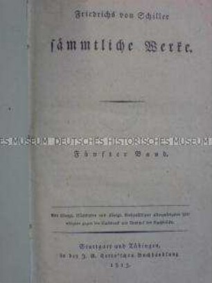 Schillers sämtliche Werke, erste Ausgabe