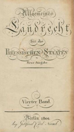 Bd. 4: Allgemeines Landrecht für die Preussischen Staaten
