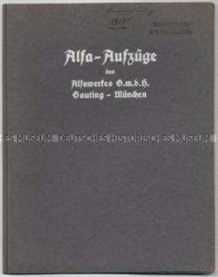 Alfa-Aufzüge des Alfawerkes G.m.b.H. Gauting-München