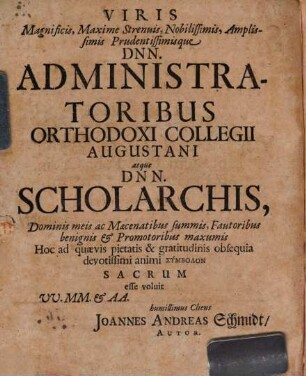 Sanctimoniam Vinculorum Per Quae Respublica Cohaeret Illustri casu monstratam Praeside Valentino Velthem ... publicae ventilationi exponet Joannes Andreas Schmidt, Autor Respondens In Acroaterio Philosophorum ad d. [...] Maii H.L.Q.S. A.O.R. MDCLXXV.