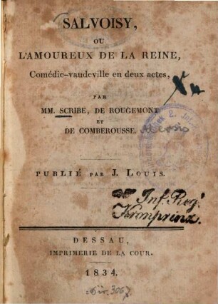 Salvoisy, ou l'amoureux de la reine : Comédie-vaudeville en deux actes