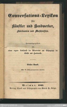 1: Conversations-Lexikon für Künstler und Handwerker, Fabrikanten und Maschinisten