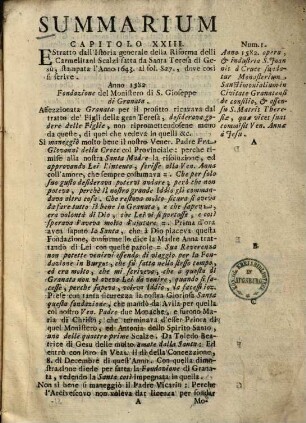 Sacra congregatione Episcoporum, & Regularium Emmo. Card. Feronio ponente Granaten, Pro Rm̃is. PP. Superioribus ord. Carmelitarum Excalceatorum congregationis Hispaniae ac RR. octo Monialibus monasterii S. Josephi Civitatis Granatae, Summarium