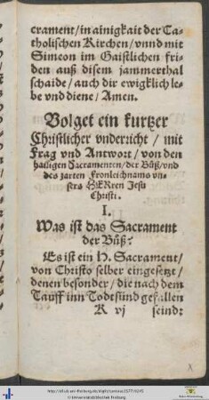 Ein kurtzer Christlicher underricht von den hailigen Sacramenten