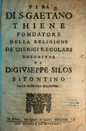 Vita di S. Gaetano Thiene