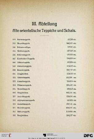 III. Abteilung: Alte orientalische Teppiche und Schals (Nr. 242-278)