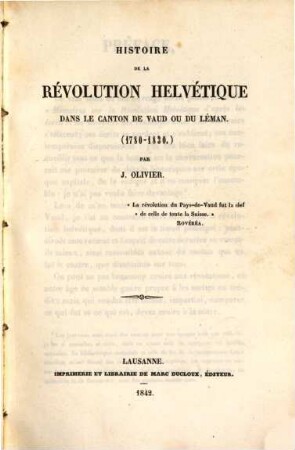 Études d'histoire nationale: Le major Davel (1723) : Voltaire à Lausanne (1756 - 1758). La révolution Helvétique (1780 - 1830). 3