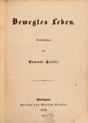 Bewegtes Leben : Geschichten