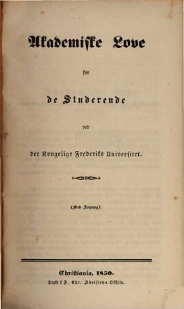 Det Kongelige Norske Frederiks Universitets aarsberetning : samt Universitetets matrikul. 1851