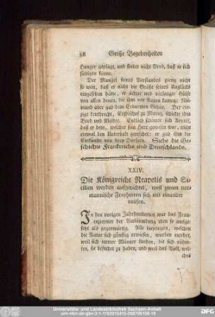 XXIV. Die Königreiche Neapolis und Sicilien werden aufgerichtet, weil zween normannische Freyherren sich mit einander raufen.