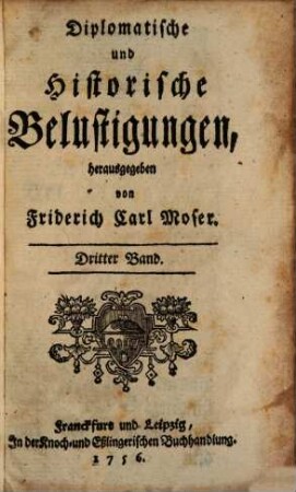 Diplomatische und historische Belustigungen, 3