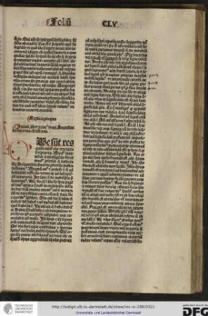 Due sunt res quibus nititur omnis tractatio scripturarum, modus inveniendi que intelligenda sunt et modus proferendi que intellecta sunt.