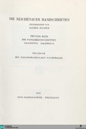 6: Die Reichenauer Handschriften : Die Papierhandschriften. Fragmenta. Nachträge