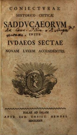 Coniecturae Historico-Criticae Saducaeorum Inter Judaeos Sectae Novam Lucem Accedentes
