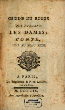 Origine du rouge que portent les dames : conte dédié au beau sexe