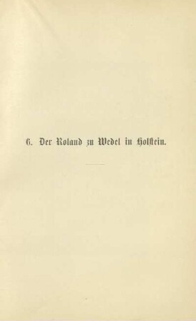 6. Der Roland zu Wedel in Holstein