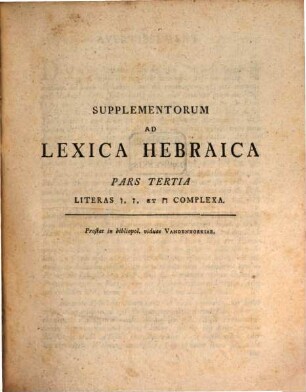 Ioannis Davidis Michaelis Supplementa ad Lexica Hebraica. 3, Literas Vav, Saijn Et Chet Complexa