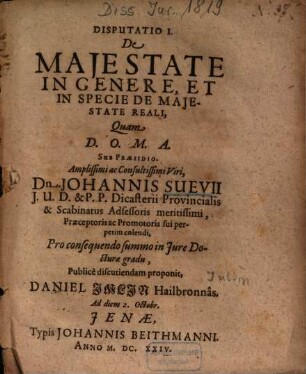 Disputatio I. De Majestate In Genere, Et In Specie De Majestate Reali