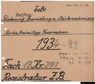 Gliederung, Ausbildung, Ausrüstung und Stärkennachweis der freiwilligen Feuerwehren.