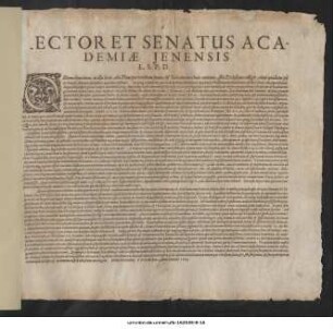 Rector Et Senatus Academiae Ienensis L.S.P.D. : Quemadmodum in illis locis ... P.P. 16. Ian. Anno Domini 1608.