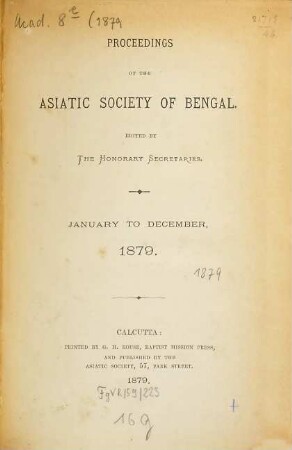 Proceedings of the Asiatic Society of Bengal. 1879