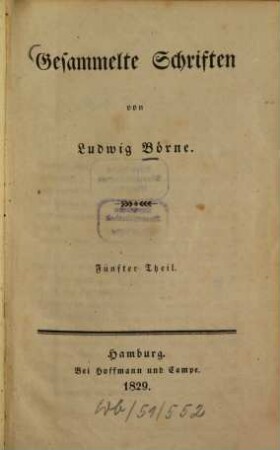 Gesammelte Schriften. 5. Schilderungen aus Paris. - 1822 u. 1823. - 1829. - VI, 290 S.