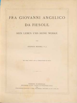 Fra Giovanni Angelico da Fiesole : sein Leben und seine Werke
