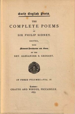 The complete poems of Sir Philip Sidney : in three volumes. 2