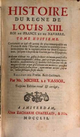 Histoire Du Règne De Louis XIII., Roi De France Et De Navarre, 8,1