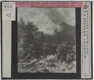 Ruisdael, Wasserfall mit Berggipfel, Burg und Hütte (Kassel GG 398)