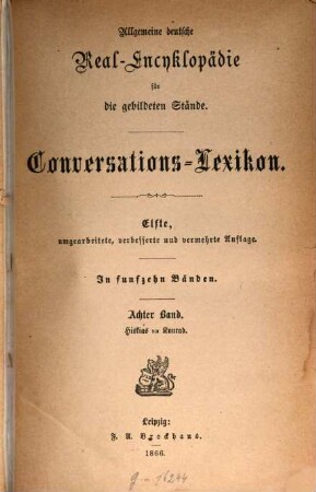 Allgemeine deutsche Real-Encyklopädie für die gebildeten Stände : Conversations-Lexicon, 8. Hiskias - Konrad