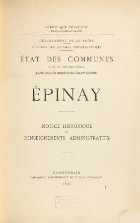 Épinay : notice historique et renseignements administratifs