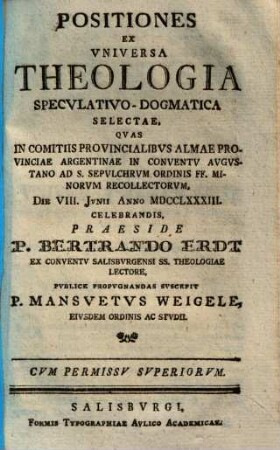 Positiones ex universa theologia speculativo-dogmatica selectae