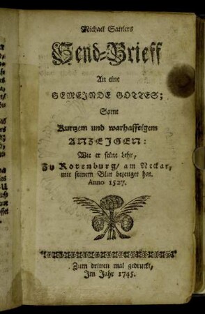 Michael Sattlers Send-Brieff An eine Gemeinde Gottes