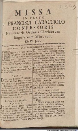 Missa In Festo Francisci Caracciolo Confessoris Fundatoris Ordinis Clericorum Regularium Minorum. Die IV. Junii