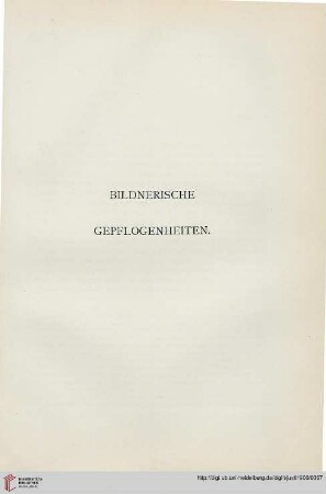 Bildnerische Gepflogenheiten