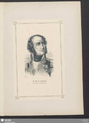 G. M. A. Brune. Marschall des Kaiserreiches