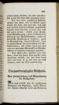 Dreyunddreyßigster Abschnitt. Von Herausziehung und Wegnehmung der Nachgeburt.