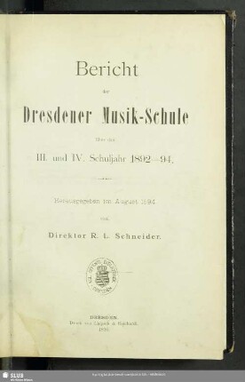 3/4.1892/94: Bericht der Dresdener Musik-Schule : über das ... Schuljahr ...