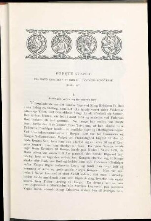 Første Afsnit. Fra Kong Kristiern I's Død Til Unionens Fornyelse. (1481-1497).