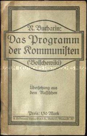 Bucharins Parteiprogramm der Kommunisten/Bolschewiki von 1918