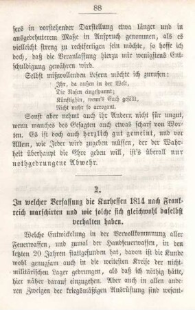 2. In welcher Verfassung die Kurhessen 1814 nach Frankreich marschirten und wie solche sich gleichwohl daselbst verhalten haben.
