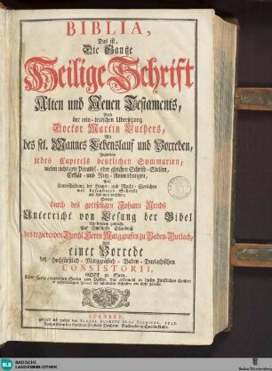 Biblia, Das ist: Die Gantze Heilige Schrift Alten und Neuen Testaments : nach der rein-teutschen Ubersetzung Doctor Martin Luthers