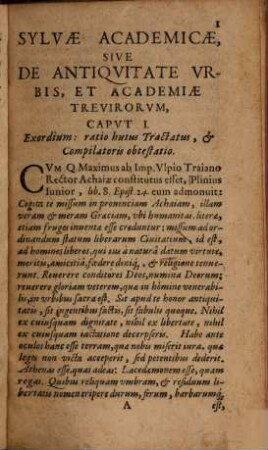 Sylva Academica : sive de antiquitate urbis et Academiae Trevirorum discursus