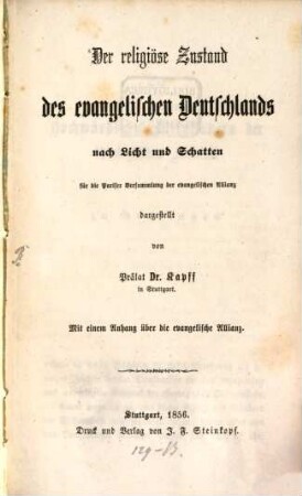 Der religiöse Zustand des evangelischen Deutschlands nach Licht und Schatten : für die Pariser Versammlung der evangelischen Allianz